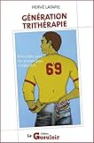 GÃƒÂ©nÃƒÂ©ration trithÃƒÂ©rapie, rencontre avec des jeunes gays sÃƒÂ©ropositifs by 