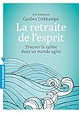 La retraite de l'esprit by 