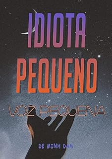 Livro Idiota Pequeno (Livro 1) - Voz Pequena
