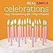 Real Simple: Celebrations by