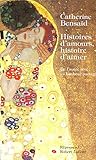 Histoires d'amours, histoire d'aimer (French Edition) by 