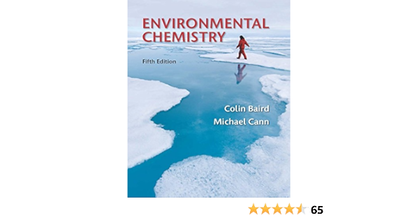 Environmental Chemistry 5 Baird Colin Cann Michael Environmental Chemistry 5 Baird Colin Cann Michael