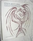 Image de Humans, Beasts, Birds: Sculptures, Photographs, Poems