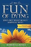 The Fun of Dying