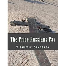 The Price Russians Pay (Russian Edition)