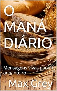 Livro O MANÁ DIÁRIO: Mensagens vivas para o ano inteiro