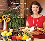 Celebrations with Carmela's Cucina by 