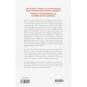 El intestino feliz. Cómo controlar el peso el estado de ánimo y la salud a largo plazo / The Good Gut (Spanish Edition)