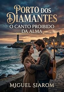 Livro Porto dos Diamantes: O Canto Proibido da Alma