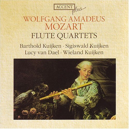  Wolfgang Amadeus Mozart Flute Quartets Barthold Kuijken