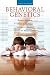 Behavioral Genetics, Sixth Edition