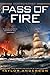 Pass of Fire (Destroyermen)