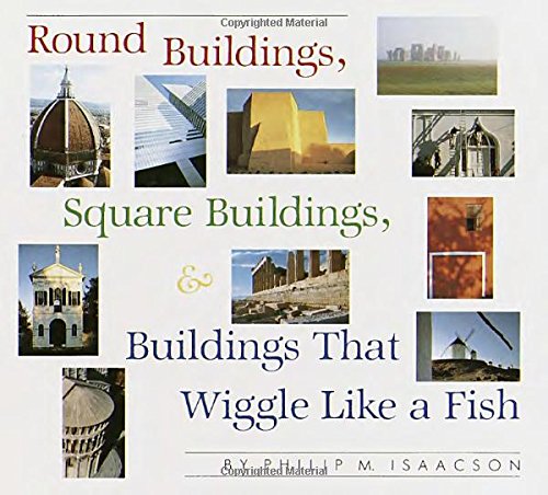 Download Round Buildings, Square Buildings, and Buildings that Wiggle Like a Fish Download Round Buildings, Square Buildings, and Buildings that Wiggle Like a Fish
