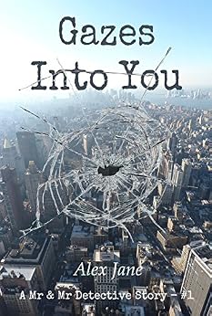Gazes into You by Alex Jane | amazon.com