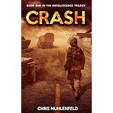 CRASH: Book 1 of The Obsolescence Trilogy