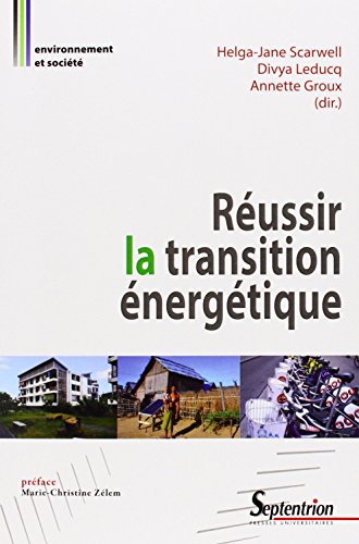 Réussir la transition énergétique