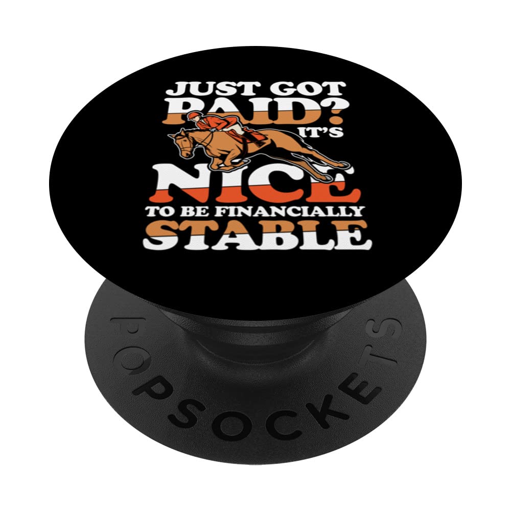 Just Got Paid? It's Nice To Be Financially Stable PopSockets Swappable PopGrip