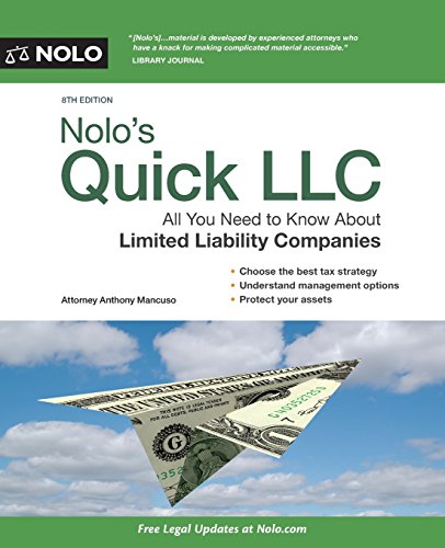 Download Nolo's Quick LLC: All You Need to Know About Limited Liability Companies (Quick & Legal) Download Nolo's Quick LLC: All You Need to Know About Limited Liability Companies (Quick & Legal)