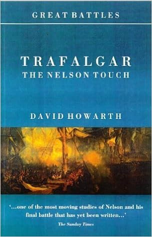 The Nelson Touch (Great Battles) - David Howarth