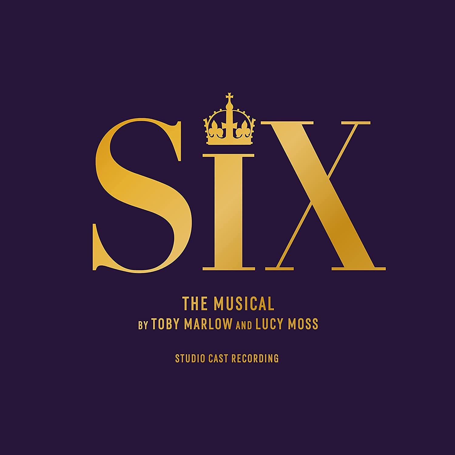 Six: The Musical (Studio Cast Recording) (Deluxe Ed) Image