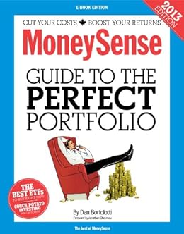 Amazon Com The Moneysense Guide To The Perfect Portfolio 2013