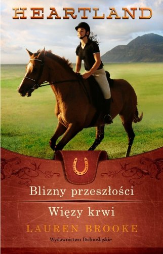 Heartland 7-8 Blizny przeszlosci Wiezy krwi
