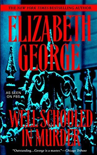 Well-Schooled in Murder (Inspector Lynley Book 3)