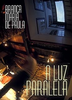 Livro A LUZ PARALELA