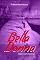 Livro Bella Donna: Amor no Feminino