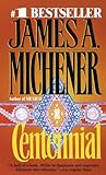 Centennial (Turtleback School & Library Binding Edition) by James A. Michener