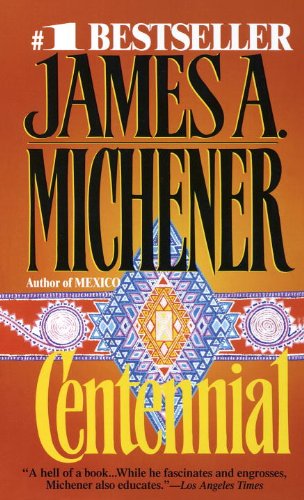 Centennial (Turtleback School & Library Binding Edition) by James A. Michener