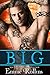 BIG: (A Bad Boy Stepbrother Romance)