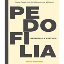 Pedofilia. Identificar e Prevenir | Amazon.com.br