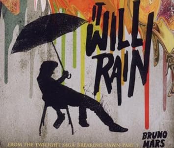 It Will Rain Mars Bruno