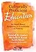 Culturally Proficient Education: An Asset-Based Response to Conditions of Poverty