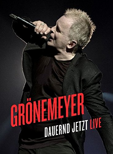 Bildergebnis für grönemeyer dauernd jetzt live