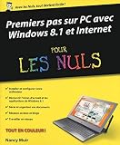 Premiers pas sur PC avec Windows 8.1 & Internet pour les nuls by