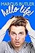 Hello Life! - Book by Marcus Butler