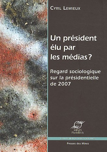 Un  président élu par les médias ?