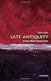 Late Antiquity: A Very Short Introduction
