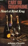 L'art du champagne (Un Homme et son métier) (French Edition) by 