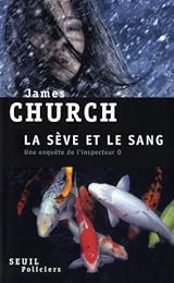 La  sève et le sang