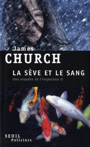 La  sève et le sang
