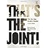 That's the Joint!: The Hip-Hop Studies Reader