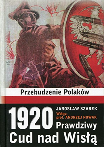 1920 Prawdziwy Cud nad Wisla