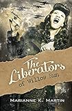 The Liberators of Willow Run by 