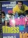 Arnold's Fitness for Kids, Age 6-10 by 