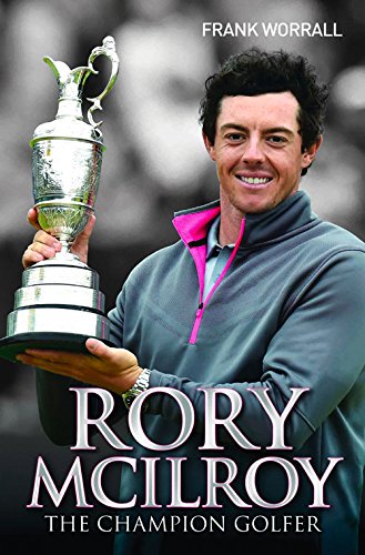 Download Rory McIlroy: The Champion Golfer
