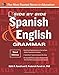 Side-By-Side Spanish and English Grammar, 3rd Edition