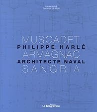 PHILIPPE HARLE, ARCHITECTE NAVAL